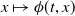 x right arrow from bar phi left parenthesis t comma x right parenthesis