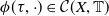 phi left parenthesis tau comma dot right parenthesis element of script upper C left parenthesis upper X comma double struck upper T right parenthesis