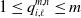 1 less than or equals q Subscript i comma script l Superscript m comma n Baseline less than or equals m