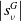 StartAbsoluteValue s Subscript nu Superscript upper G Baseline EndAbsoluteValue