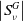 StartAbsoluteValue upper S Subscript nu Superscript upper G Baseline EndAbsoluteValue