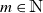 m element of double struck upper N