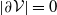 StartAbsoluteValue partial differential script upper V EndAbsoluteValue equals 0