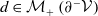 d element of script upper M Subscript plus Baseline left parenthesis partial differential Superscript minus Baseline script upper V right parenthesis