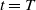 t equals upper T