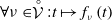for all nu element of ModifyingAbove script upper V With ring colon t right arrow from bar f Subscript nu Baseline left parenthesis t right parenthesis
