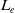 upper L Subscript e