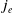 j Subscript e
