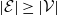 StartAbsoluteValue script upper E EndAbsoluteValue greater than or equals StartAbsoluteValue script upper V EndAbsoluteValue