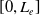 left bracket 0 comma upper L Subscript e Baseline right bracket