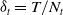 delta Subscript t Baseline equals upper T divided by upper N Subscript t