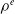 rho Superscript e