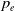 p Subscript e