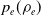 p Subscript e Baseline left parenthesis rho Subscript e Baseline right parenthesis