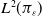 upper L squared left parenthesis pi Subscript epsilon Baseline right parenthesis