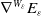 nabla Superscript upper W Super Subscript epsilon Baseline upper E Subscript epsilon