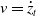 v equals ModifyingAbove z With dot Subscript t
