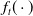 f Subscript t Baseline left parenthesis dot right parenthesis