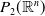 upper P 2 left parenthesis double struck upper R Superscript n Baseline right parenthesis