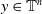 y element of double struck upper T Superscript n