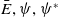 upper E overbar comma psi comma psi Superscript asterisk