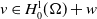 v element of upper H 0 Superscript 1 Baseline left parenthesis normal upper Omega right parenthesis plus w
