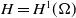 upper H equals upper H Superscript 1 Baseline left parenthesis normal upper Omega right parenthesis