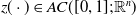 z left parenthesis dot right parenthesis element of upper A upper C left parenthesis left bracket 0 comma 1 right bracket semicolon double struck upper R Superscript n Baseline right parenthesis