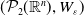 left parenthesis script upper P 2 left parenthesis double struck upper R Superscript n Baseline right parenthesis comma upper W Subscript epsilon Baseline right parenthesis