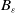 upper B Subscript epsilon