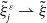 xi overtilde Subscript j Superscript epsilon Baseline right harpoon with barb up xi overtilde