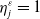 eta Subscript j Superscript epsilon Baseline equals 1