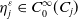 eta Subscript j Superscript epsilon Baseline element of upper C 0 Superscript normal infinity Baseline left parenthesis upper C Subscript j Baseline right parenthesis