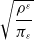 StartRoot StartFraction rho Superscript epsilon Baseline Over pi Subscript epsilon Baseline EndFraction EndRoot