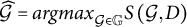 ModifyingAbove script upper G With caret equals a r g m a x Subscript script upper G element of double struck upper G Baseline upper S left parenthesis script upper G comma upper D right parenthesis