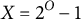 upper X equals 2 Superscript upper O Baseline minus 1