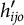 h prime Subscript i j o