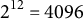 2 Superscript 12 Baseline equals 4096