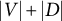 StartAbsoluteValue upper V EndAbsoluteValue plus StartAbsoluteValue upper D EndAbsoluteValue