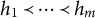 h 1 precedes midline horizontal ellipsis precedes h Subscript m