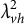lamda Subscript v h Superscript 2
