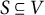 upper S subset of or equal to upper V