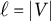 script l equals StartAbsoluteValue upper V EndAbsoluteValue
