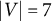 StartAbsoluteValue upper V EndAbsoluteValue equals 7