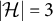 StartAbsoluteValue script upper H EndAbsoluteValue equals 3