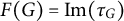 upper F left parenthesis upper G right parenthesis equals im left parenthesis tau Subscript upper G Baseline right parenthesis