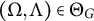 left parenthesis upper Omega comma upper Lamda right parenthesis element of upper Theta Subscript upper G
