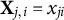 upper X Subscript j comma i Baseline equals x Subscript j i