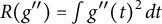 upper R left parenthesis g quotation mark right parenthesis equals integral g quotation mark left parenthesis t right parenthesis squared d t