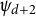 psi Subscript d plus 2
